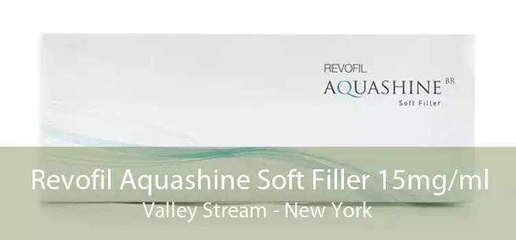 Revofil Aquashine Soft Filler 15mg/ml Valley Stream - New York