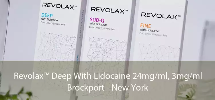 Revolax™ Deep With Lidocaine 24mg/ml, 3mg/ml Brockport - New York