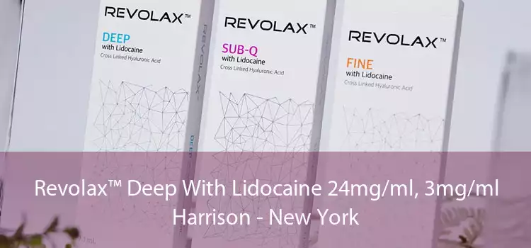 Revolax™ Deep With Lidocaine 24mg/ml, 3mg/ml Harrison - New York