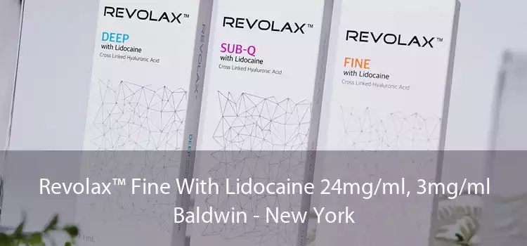 Revolax™ Fine With Lidocaine 24mg/ml, 3mg/ml Baldwin - New York
