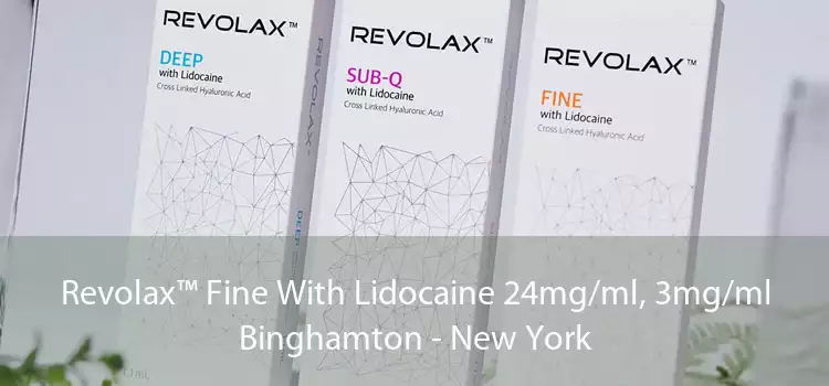 Revolax™ Fine With Lidocaine 24mg/ml, 3mg/ml Binghamton - New York