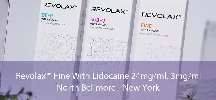 Revolax™ Fine With Lidocaine 24mg/ml, 3mg/ml North Bellmore - New York