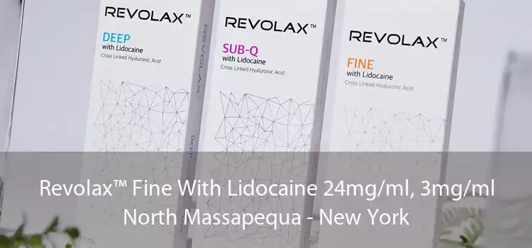 Revolax™ Fine With Lidocaine 24mg/ml, 3mg/ml North Massapequa - New York