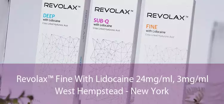 Revolax™ Fine With Lidocaine 24mg/ml, 3mg/ml West Hempstead - New York