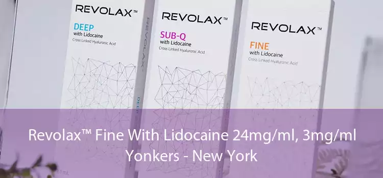 Revolax™ Fine With Lidocaine 24mg/ml, 3mg/ml Yonkers - New York