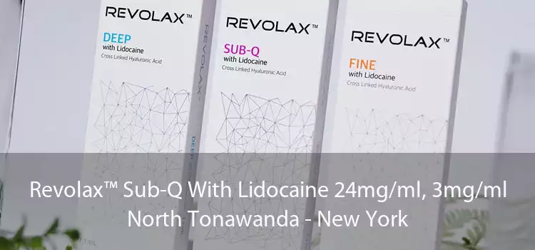 Revolax™ Sub-Q With Lidocaine 24mg/ml, 3mg/ml North Tonawanda - New York