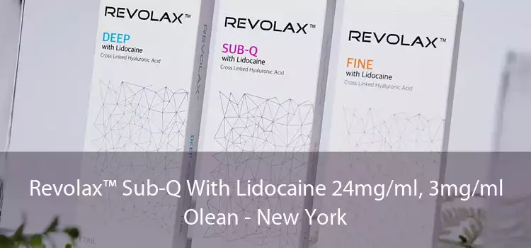 Revolax™ Sub-Q With Lidocaine 24mg/ml, 3mg/ml Olean - New York