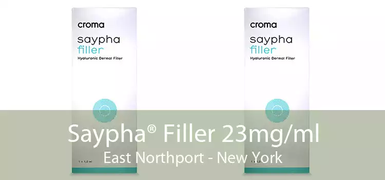 Saypha® Filler 23mg/ml East Northport - New York