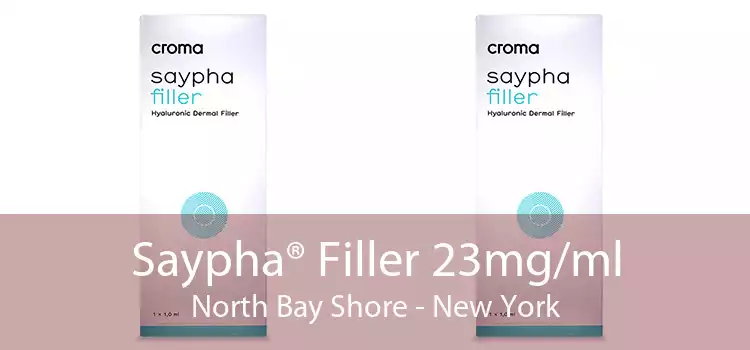 Saypha® Filler 23mg/ml North Bay Shore - New York