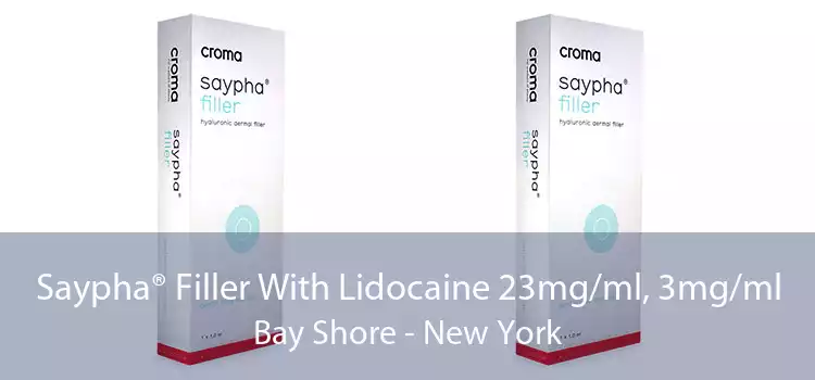 Saypha® Filler With Lidocaine 23mg/ml, 3mg/ml Bay Shore - New York
