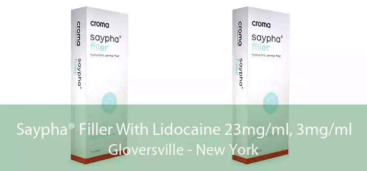 Saypha® Filler With Lidocaine 23mg/ml, 3mg/ml Gloversville - New York