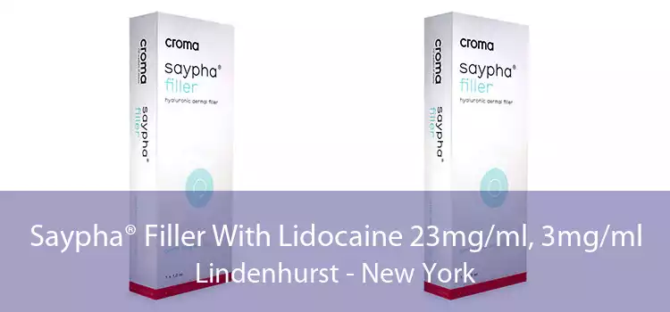 Saypha® Filler With Lidocaine 23mg/ml, 3mg/ml Lindenhurst - New York