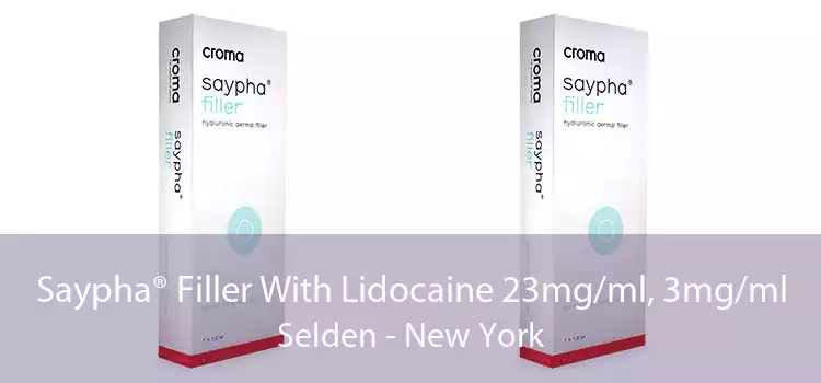 Saypha® Filler With Lidocaine 23mg/ml, 3mg/ml Selden - New York