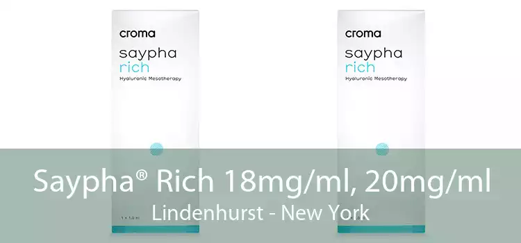 Saypha® Rich 18mg/ml, 20mg/ml Lindenhurst - New York
