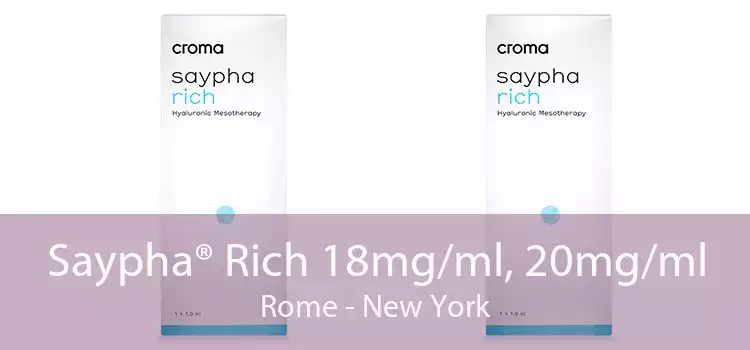 Saypha® Rich 18mg/ml, 20mg/ml Rome - New York