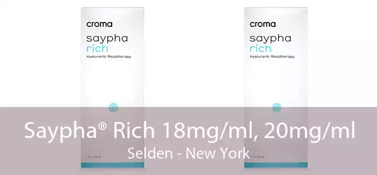 Saypha® Rich 18mg/ml, 20mg/ml Selden - New York