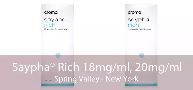 Saypha® Rich 18mg/ml, 20mg/ml Spring Valley - New York