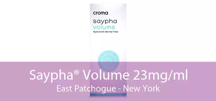 Saypha® Volume 23mg/ml East Patchogue - New York