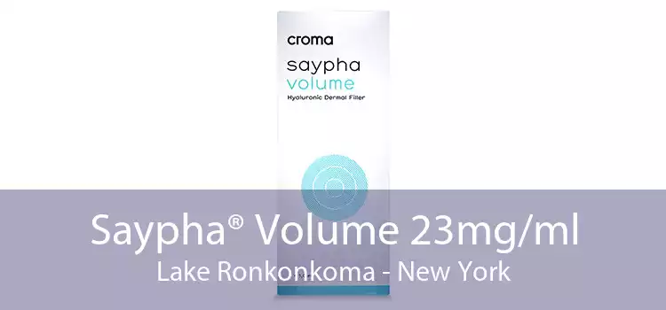 Saypha® Volume 23mg/ml Lake Ronkonkoma - New York