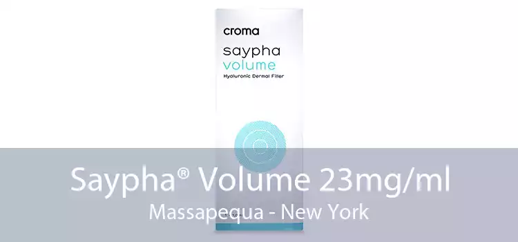 Saypha® Volume 23mg/ml Massapequa - New York