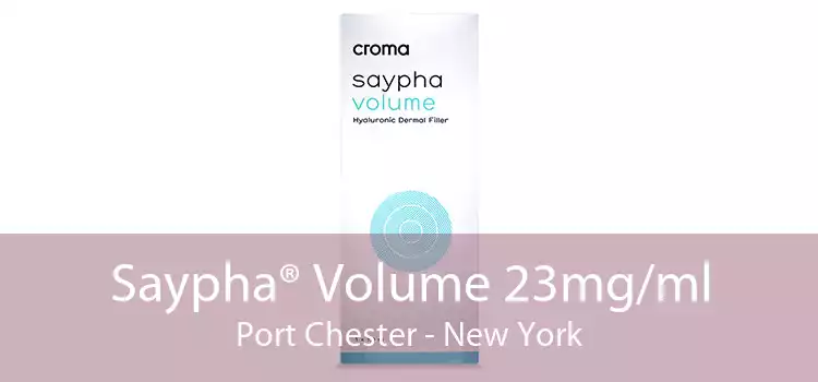Saypha® Volume 23mg/ml Port Chester - New York