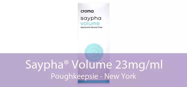 Saypha® Volume 23mg/ml Poughkeepsie - New York