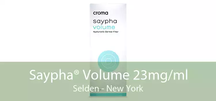 Saypha® Volume 23mg/ml Selden - New York