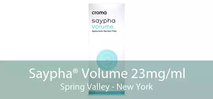 Saypha® Volume 23mg/ml Spring Valley - New York