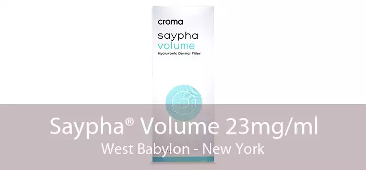 Saypha® Volume 23mg/ml West Babylon - New York