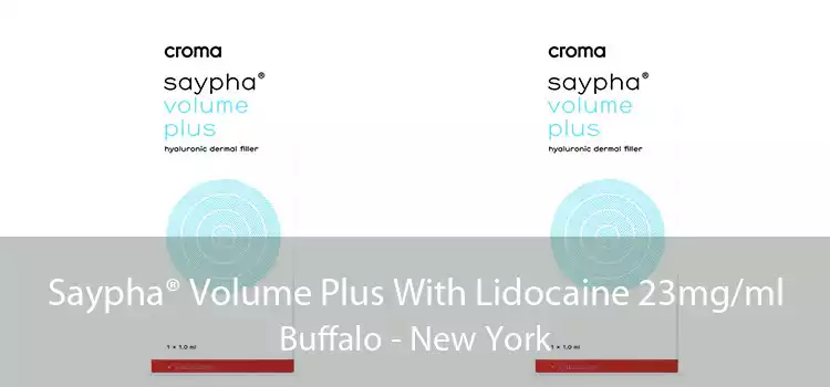 Saypha® Volume Plus With Lidocaine 23mg/ml Buffalo - New York