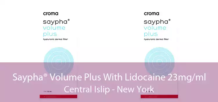 Saypha® Volume Plus With Lidocaine 23mg/ml Central Islip - New York