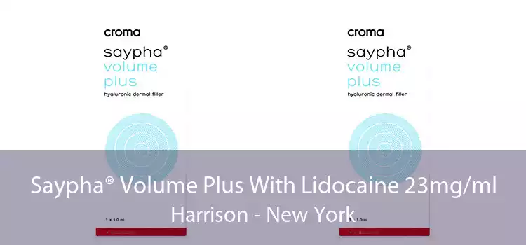 Saypha® Volume Plus With Lidocaine 23mg/ml Harrison - New York
