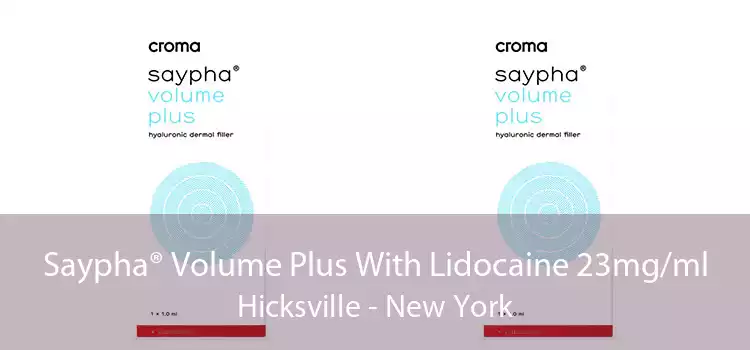 Saypha® Volume Plus With Lidocaine 23mg/ml Hicksville - New York