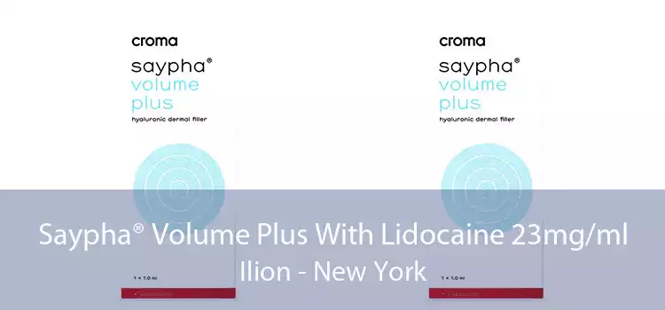 Saypha® Volume Plus With Lidocaine 23mg/ml Ilion - New York