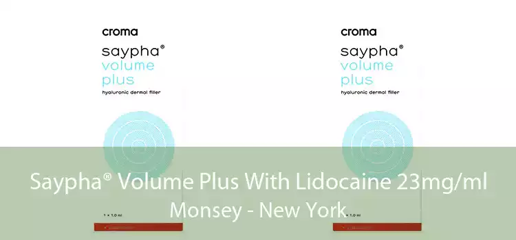 Saypha® Volume Plus With Lidocaine 23mg/ml Monsey - New York