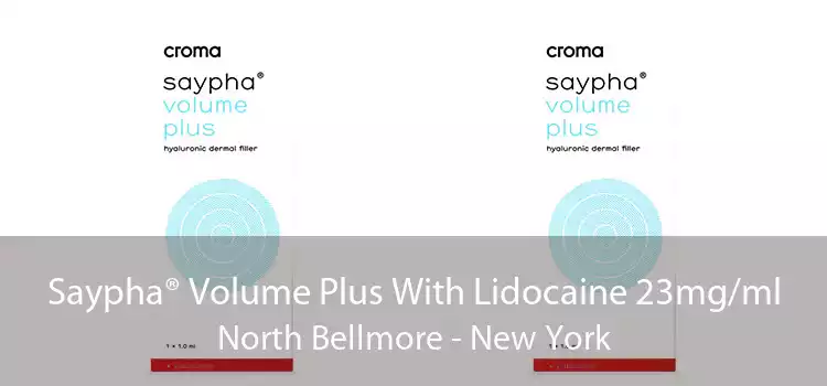 Saypha® Volume Plus With Lidocaine 23mg/ml North Bellmore - New York
