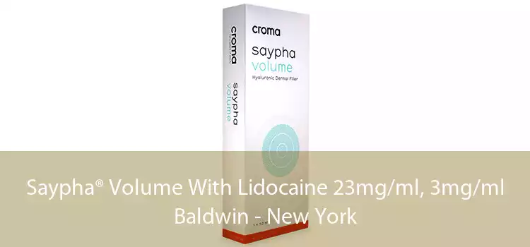 Saypha® Volume With Lidocaine 23mg/ml, 3mg/ml Baldwin - New York