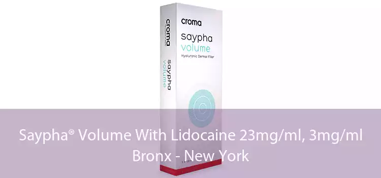 Saypha® Volume With Lidocaine 23mg/ml, 3mg/ml Bronx - New York