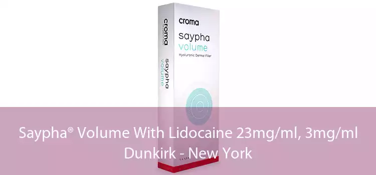 Saypha® Volume With Lidocaine 23mg/ml, 3mg/ml Dunkirk - New York