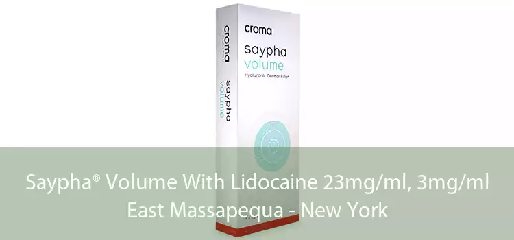 Saypha® Volume With Lidocaine 23mg/ml, 3mg/ml East Massapequa - New York