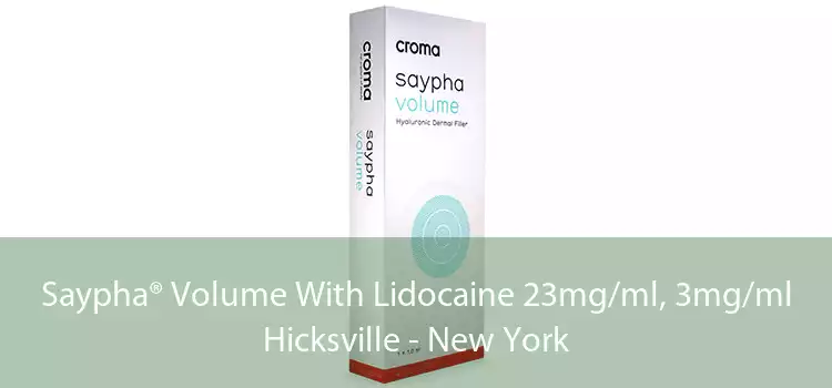 Saypha® Volume With Lidocaine 23mg/ml, 3mg/ml Hicksville - New York