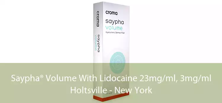 Saypha® Volume With Lidocaine 23mg/ml, 3mg/ml Holtsville - New York