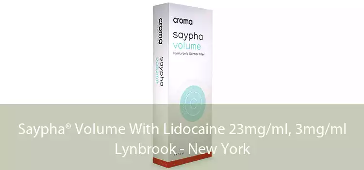 Saypha® Volume With Lidocaine 23mg/ml, 3mg/ml Lynbrook - New York