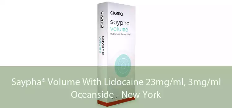 Saypha® Volume With Lidocaine 23mg/ml, 3mg/ml Oceanside - New York
