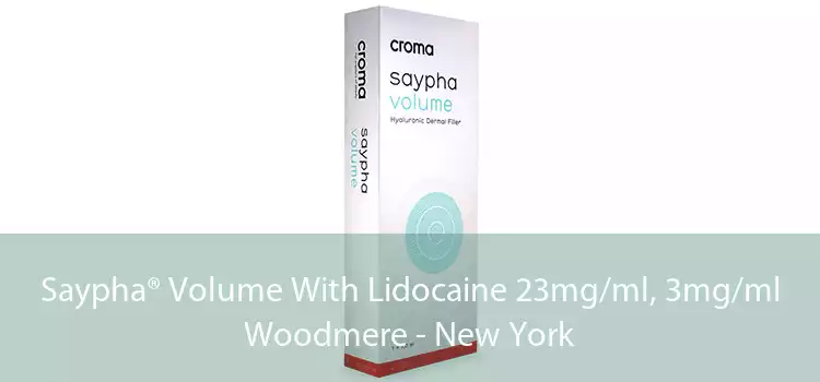 Saypha® Volume With Lidocaine 23mg/ml, 3mg/ml Woodmere - New York
