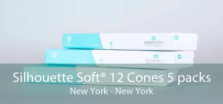 Silhouette Soft® 12 Cones 5 packs New York - New York