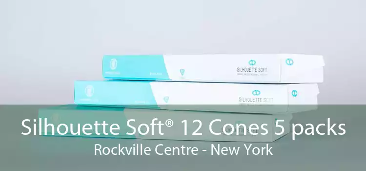 Silhouette Soft® 12 Cones 5 packs Rockville Centre - New York