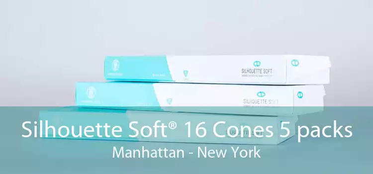 Silhouette Soft® 16 Cones 5 packs Manhattan - New York