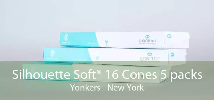 Silhouette Soft® 16 Cones 5 packs Yonkers - New York