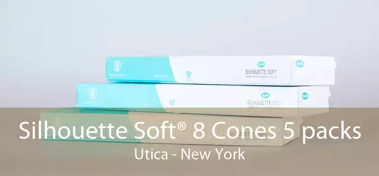 Silhouette Soft® 8 Cones 5 packs Utica - New York